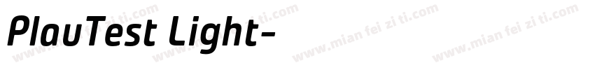 PlauTest Light字体转换